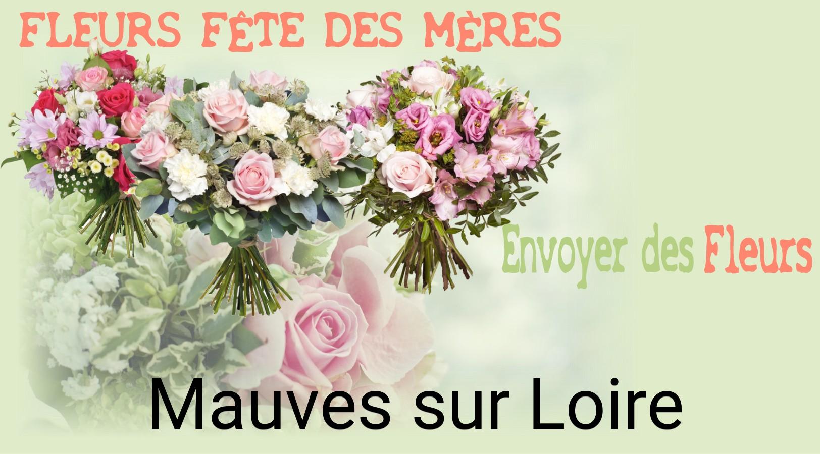 Bouquet de Fête des Mères livré à Mauves-sur-Loire